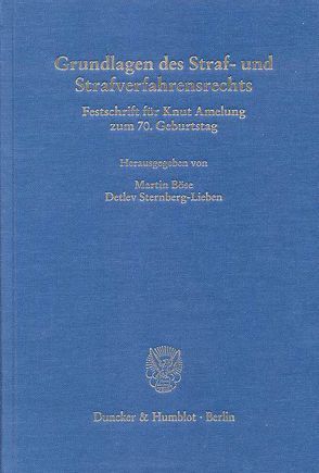 Grundlagen des Straf- und Strafverfahrensrechts. von Böse,  Martin, Sternberg-Lieben,  Detlev