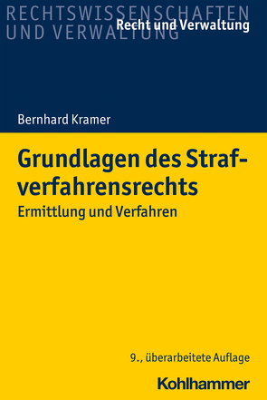 Grundlagen des Strafverfahrensrechts von Krämer,  Bernhard