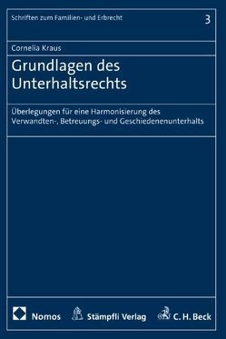 Grundlagen des Unterhaltsrechts von Kraus,  Cornelia