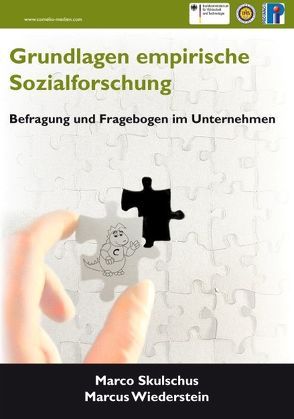 Grundlagen empirische Sozialforschung von Skulschus,  Marco, Wiederstein,  Marcus