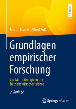 Grundlagen empirischer Forschung von Eisend,  Martin, Kuss,  Alfred