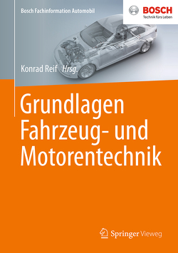 Grundlagen Fahrzeug- und Motorentechnik von Reif,  Konrad