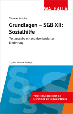 Grundlagen – SGB XII: Sozialhilfe von Knoche,  Thomas