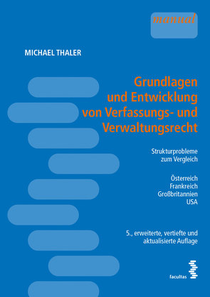 Grundlagen und Entwicklung von Verfassungs- und Verwaltungsrecht von Thaler,  Michael