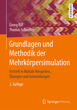 Grundlagen und Methodik der Mehrkörpersimulation von Rill,  Georg, Schaeffer,  Thomas