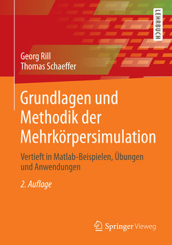 Grundlagen und Methodik der Mehrkörpersimulation von Rill,  Georg, Schaeffer,  Thomas