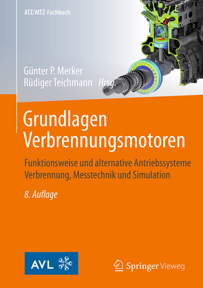 Grundlagen Verbrennungsmotoren von Merker,  Günter P., Teichmann,  Rüdiger