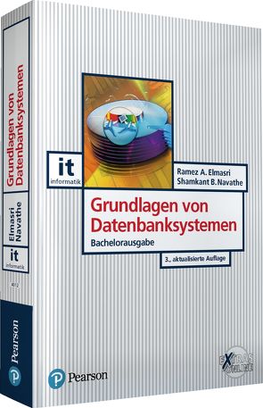 Grundlagen von Datenbanksystemen von A. Elmasri,  Ramez, Navathe,  Shamkant B.