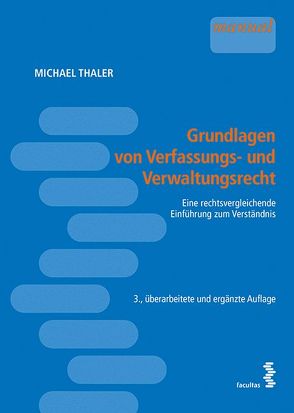 Grundlagen von Verfassungs- und Verwaltungsrecht von Thaler,  Michael