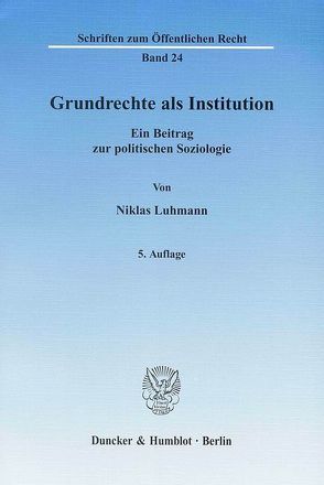 Grundrechte als Institution. von Luhmann,  Niklas