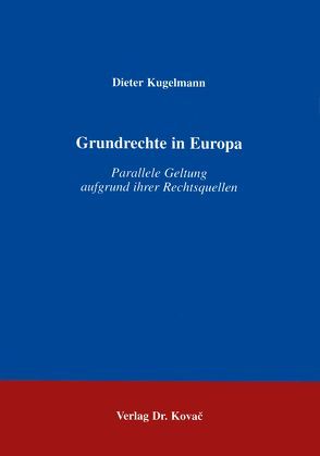 Grundrechte in Europa von Kugelmann,  Dieter