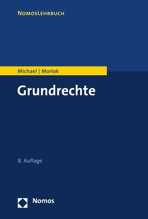 Grundrechte von Michael,  Lothar, Morlok,  Martin