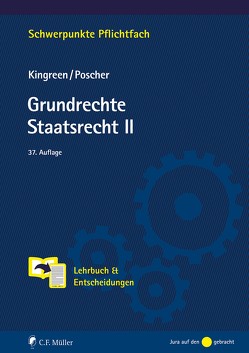Grundrechte. Staatsrecht II von Kingreen,  Thorsten, Poscher,  Kingreen, Poscher,  Ralf