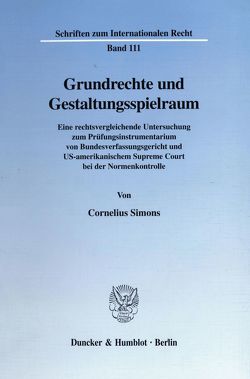 Grundrechte und Gestaltungsspielraum. von Simons,  Cornelius