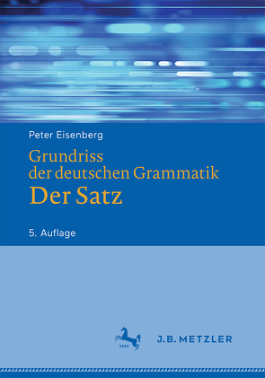 Grundriss der deutschen Grammatik von Eisenberg,  Peter, Schöneich,  Rolf