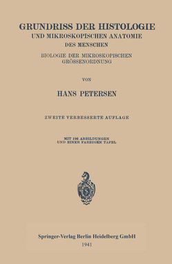 Grundriss der Histologie und Mikroskopischen Anatomie des Menschen von Petersen,  Hans