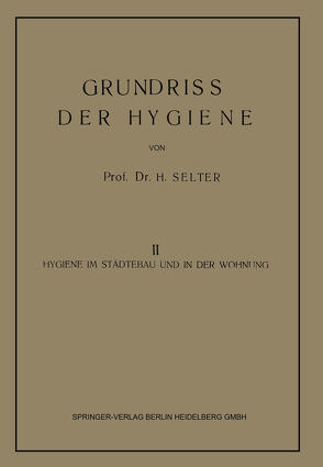 Grundriss der Hygiene von Selter,  Hugo