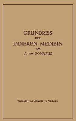 Grundriss der Inneren Medizin von Domarus,  Alexander von