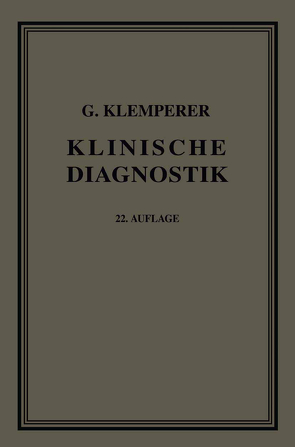 Grundriss der Klinischen Diagnostik von Klemperer,  Georg