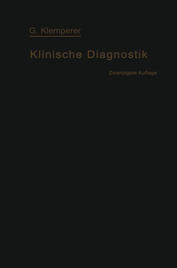 Grundriss der Klinischen Diagnostik von Klemperer,  Georg