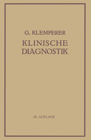 Grundriss Der Klinischen Diagnostik von Klemperer,  Georg