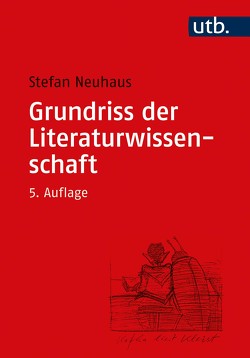 Grundriss der Literaturwissenschaft von Neuhaus,  Stefan