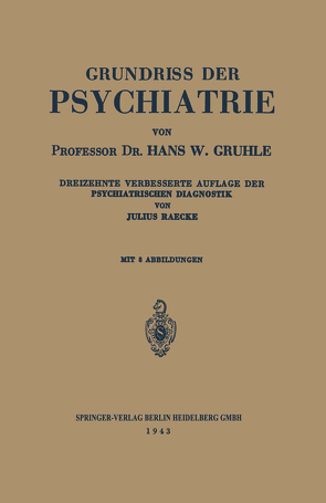 Grundriss der Psychiatrie von Gruhle,  Hans W., Raecke,  Julius