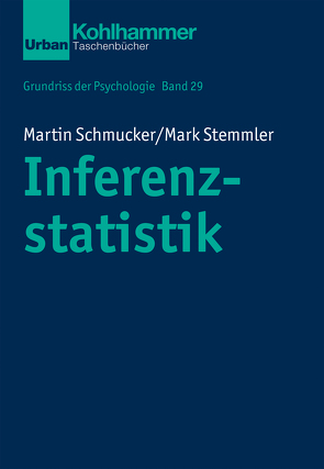 Inferenzstatistik von Leplow,  Bernd, Schmucker,  Martin, Stemmler,  Mark, von Salisch,  Maria