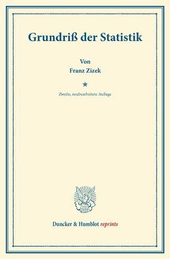 Grundriß der Statistik. von Žižek,  Franz