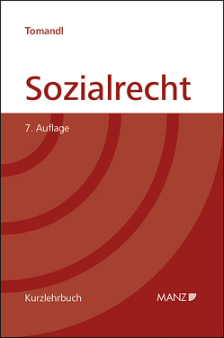 Grundriss des österreichischen Sozialrechts von Tomandl,  Theodor