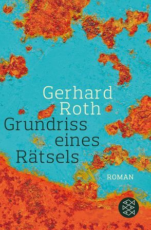 Grundriss eines Rätsels von Roth,  Gerhard