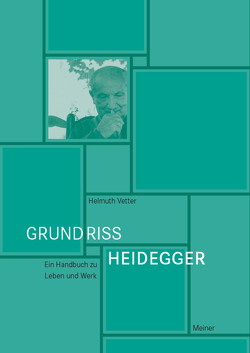 Grundriss Heidegger von Vetter,  Helmuth