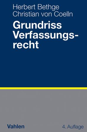 Grundriss Verfassungsrecht von Bethge,  Herbert, Coelln,  Gerd Christian von