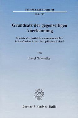 Grundsatz der gegenseitigen Anerkennung. von Nalewajko,  Pawel