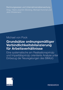 Grundsätze ordnungsmäßiger Verbindlichkeitsbilanzierung für Arbeitsverhältnisse von Pock,  Michael von