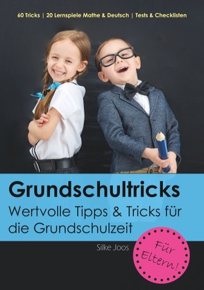 Grundschultricks von Joos,  Silke