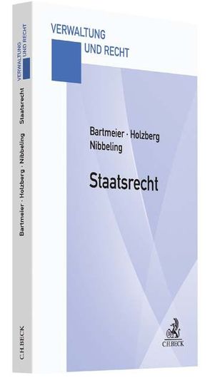 Staatsrecht von Bartmeier,  André, Holzberg,  Ralf, Nibbeling,  Joachim