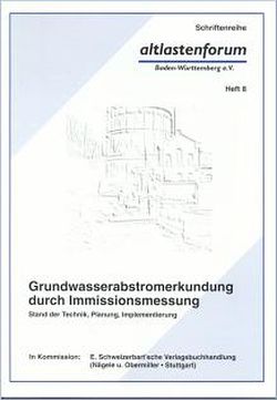 Grundwasserabstromerkundung durch Immissionsmessung von Beer,  Hans-Peter, Holder,  Thomas, Kiefer,  Rainer, Ptak,  Thomas