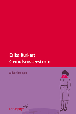 Grundwasserstrom von Burkart,  Erika