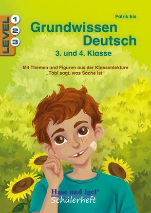 Grundwissen Deutsch 3. und 4. Klasse (Schülerheft) von Eis,  Patrik, Kast,  Anja M.