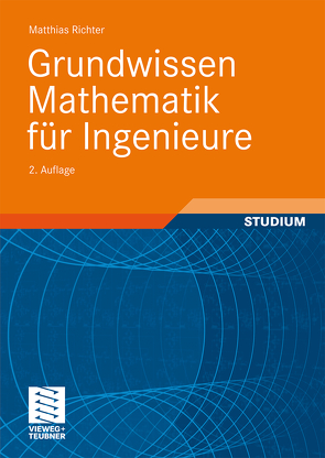 Grundwissen Mathematik für Ingenieure von Richter,  Matthias