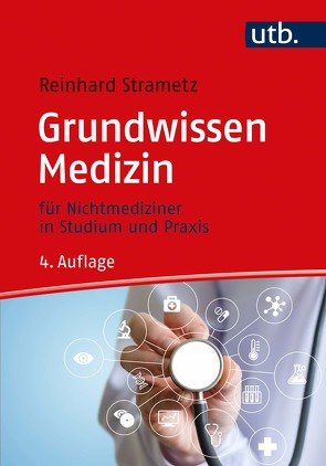 Grundwissen Medizin von Strametz,  Reinhard