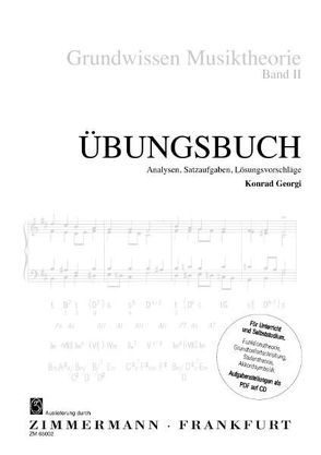 Grundwissen Musiktheorie, Band II – Übungsbuch mit CD von Georgi,  Konrad