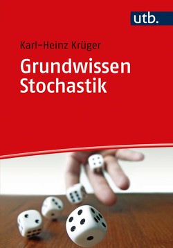 Grundwissen Stochastik von Krüger,  Karl-Heinz