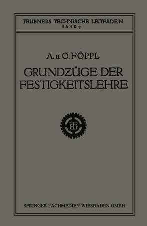 Grundzüge der Festigkeitslehre von Föppl,  Aug., Föppl,  Otto