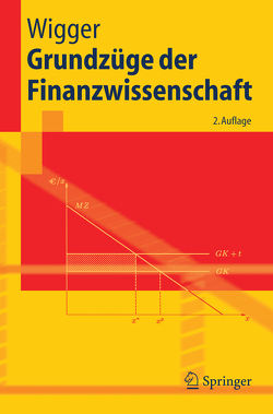 Grundzüge der Finanzwissenschaft von Wigger,  Berthold U.