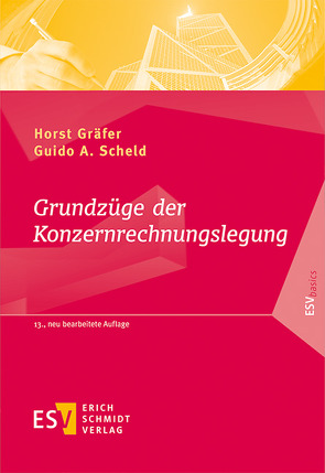 Grundzüge der Konzernrechnungslegung von Gräfer,  Horst, Scheld,  Guido A