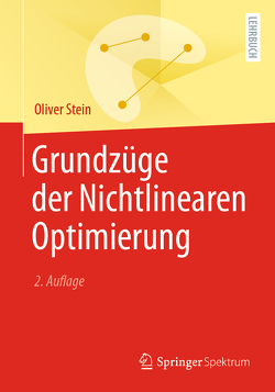Grundzüge der Nichtlinearen Optimierung von Stein,  Oliver