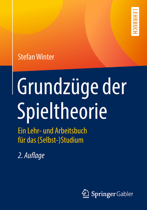 Grundzüge der Spieltheorie von Winter,  Stefan