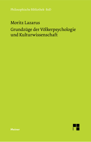 Grundzüge der Völkerpsychologie und Kulturwissenschaft von Köhnke,  Klaus Christian, Lazarus,  Moritz
